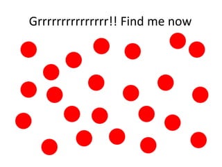 Click the red dot