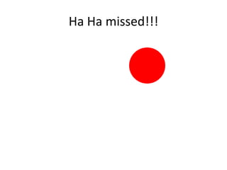 Click the red dot