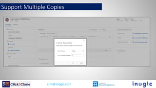 Click2Clone - Copy/Clone Dynamics 365 CRM Records | PPTX