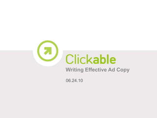 Writing Effective Ad Copy 06.24.10 