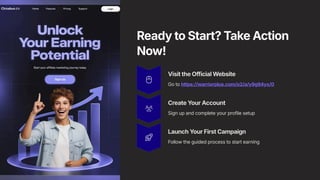 Ready to Start? Take Action
Now!
Visit the Official Website
Go to https://warriorplus.com/o2/a/y9g94yx/0
Create Your Account
Sign up and complete your profile setup
Launch Your First Campaign
Follow the guided process to start earning
 