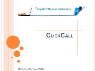 CLICKCALL Niche Tech Services (P) Ltd. 