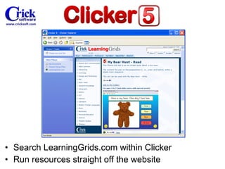 Search LearningGrids.com within Clicker Run resources straight off the website 