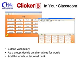 Extend vocabulary As a group, decide on alternatives for words Add the words to the word bank In Your Classroom 