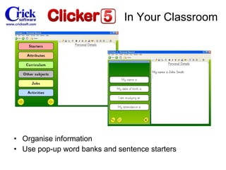 Organise information Use pop-up word banks and sentence starters In Your Classroom 
