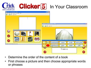 Determine the order of the content of a book First choose a picture and then choose appropriate words or phrases In Your Classroom 