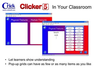 Let learners show understanding Pop-up grids can have as few or as many items as you like In Your Classroom 