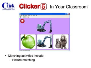 Matching activities include: Picture matching In Your Classroom 