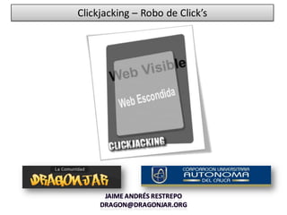 Clickjacking – Robo de Click’s
 