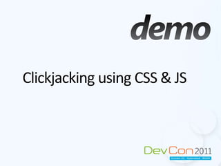Clickjacking using CSS & JSdemo 