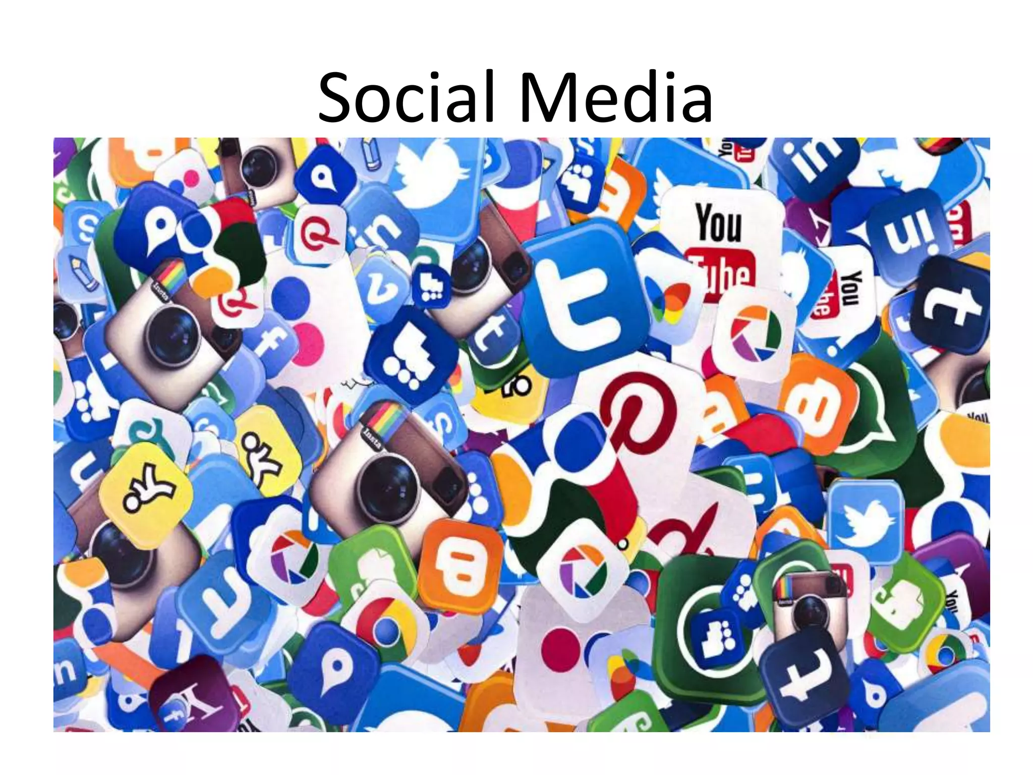 Social Media
• Virtually connected
• Easy to Announce
 