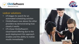 ClickSoftware Case Study Ledcor Technical Services | PPTX
