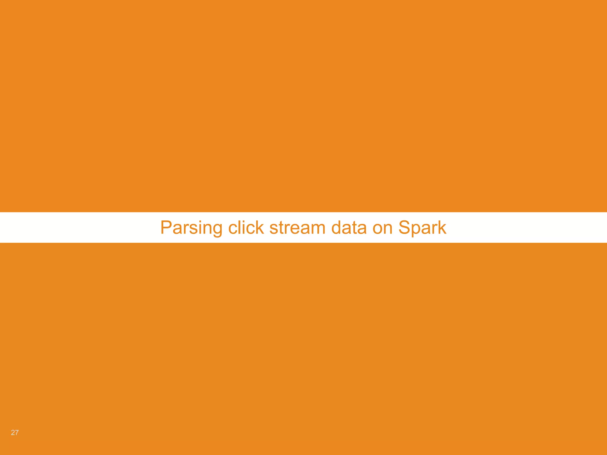 27
What is the raw data?
{‘h":"1rzB4JL","g":"1laU0gx","l":"anonymous","hh":"1.usa.gov","u":"http://www.cdc.g
ov/cdcgrandrounds/index.htm","r":"direct","a":"Mozilla/5.0 (compatible; MSIE 9.0;
Windows NT 6.1; WOW64;
Trident/5.0)","i":"","t":1460753233,"k":"","nk":0,"hc":1413468615,"_id":"52d237f4-
8c0e-0ac2-a0ed-a32acabe05bb","al":"en-US","c":"US","ll":[38,-97],"sl":"1rzB4JL”}
• json format
• Fields include:
• Website clicked/long url
• Referring url
• User agent – what machine is this?
• Time accessed
• etc…
 