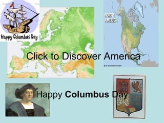 Click to Discover America Happy  Columbus  Day 
