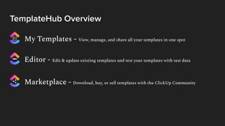 ClickUp TemplateHub Product Dive | PDF