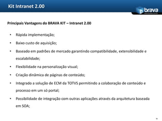 Redução do ciclo de aprovações permitindo maior racionalização nos prazos de pagamento;22Kits Pagamentos Protheus –Portal de Aprovação