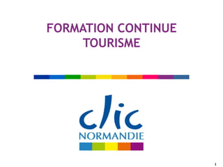 FORMATION CONTINUE TOURISME 