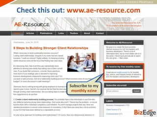 CLIENT-CENTERED PROPOSALS
Check this out: www.ae-resource.com
Subscribe to my
monthly ezine
 