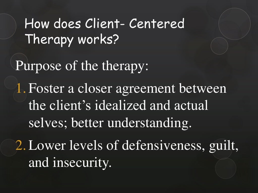 Client centered therapy