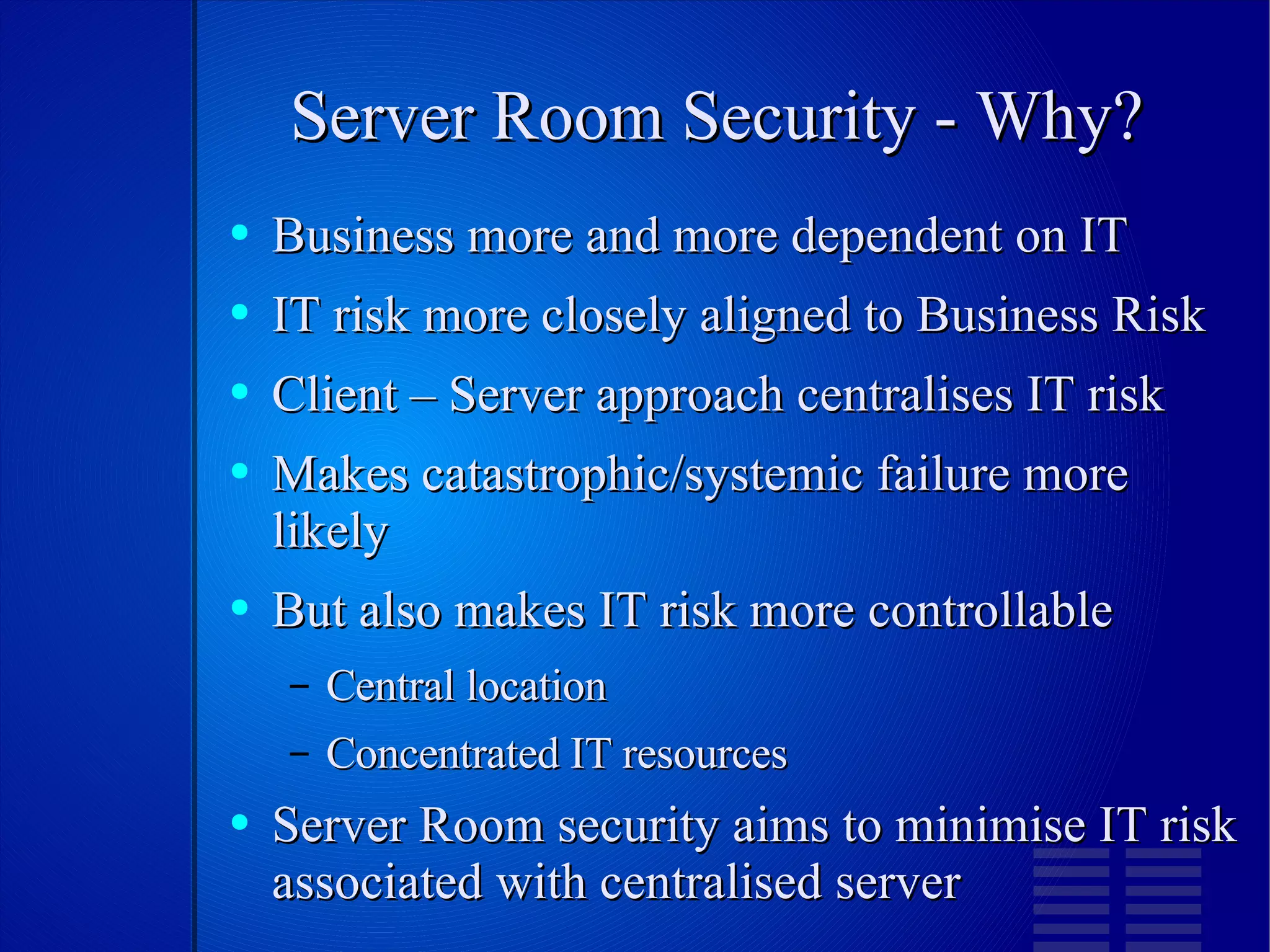 Client Server Server Room Risk | ODP