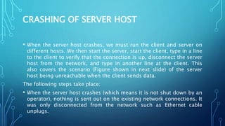 Client server examples for tcp abnormal conditions | PPTX