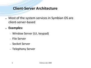Symbian OS - Client Server Framework | PPTX