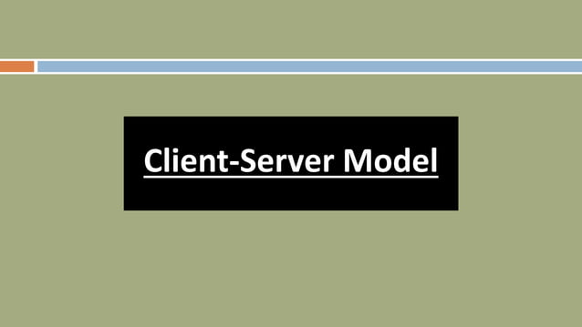 Client-Server Model | PPT