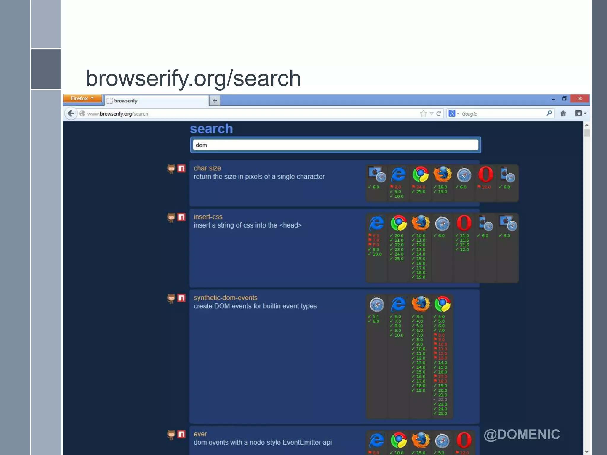 browserify.org/search




                        @DOMENIC
 