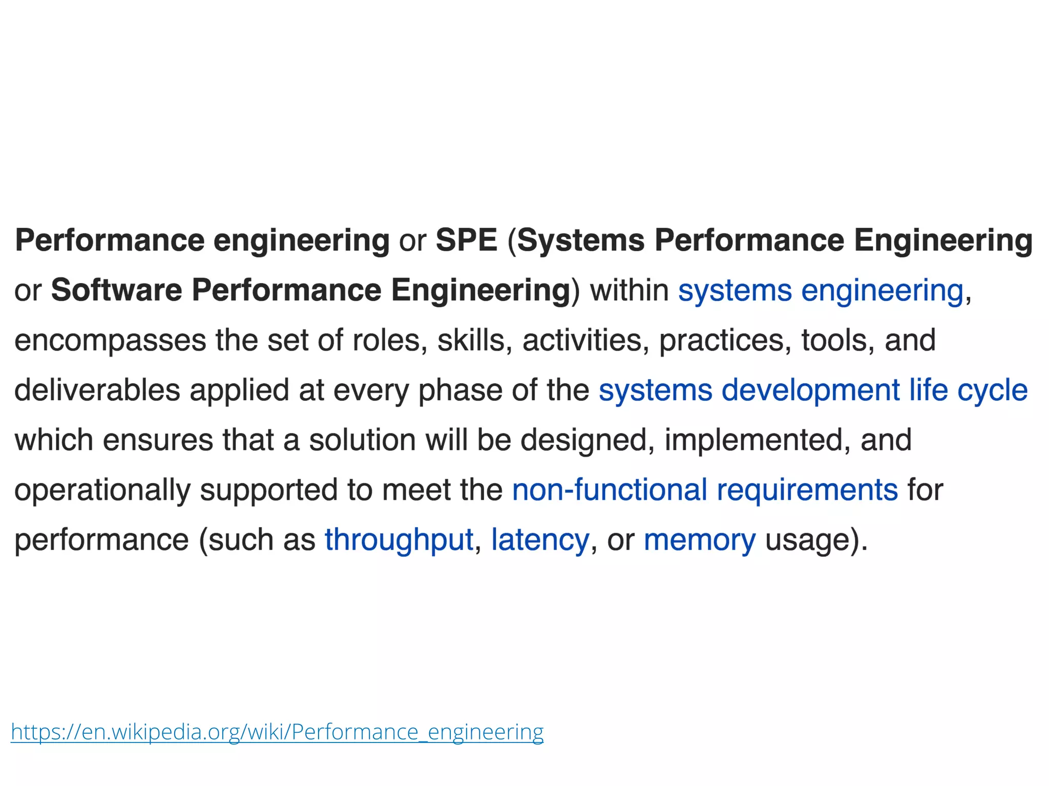 https://en.wikipedia.org/wiki/Performance_engineering
 