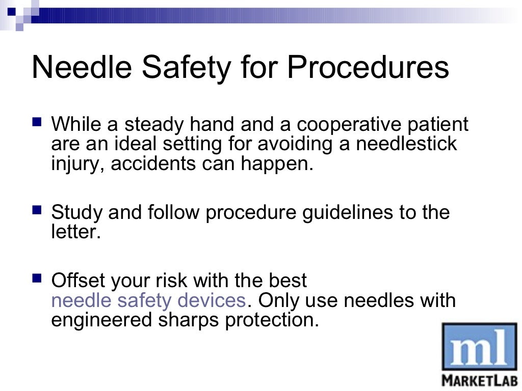 Needlestick Injuries A guide for safe needle handling