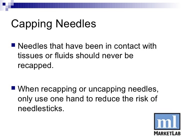 Needlestick Injuries A guide for safe needle handling