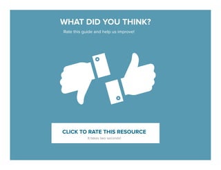 WHAT DID YOU THINK?
Rate this guide and help us improve!
CLICK TO RATE THIS RESOURCE
It takes two seconds!
 