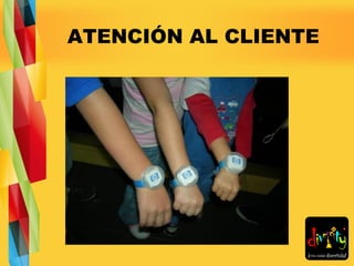 ATENCIÓN AL CLIENTE 