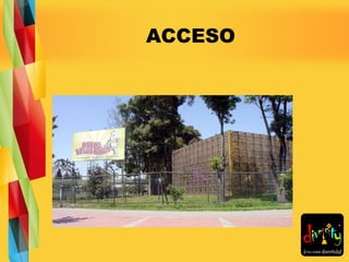 ACCESO 