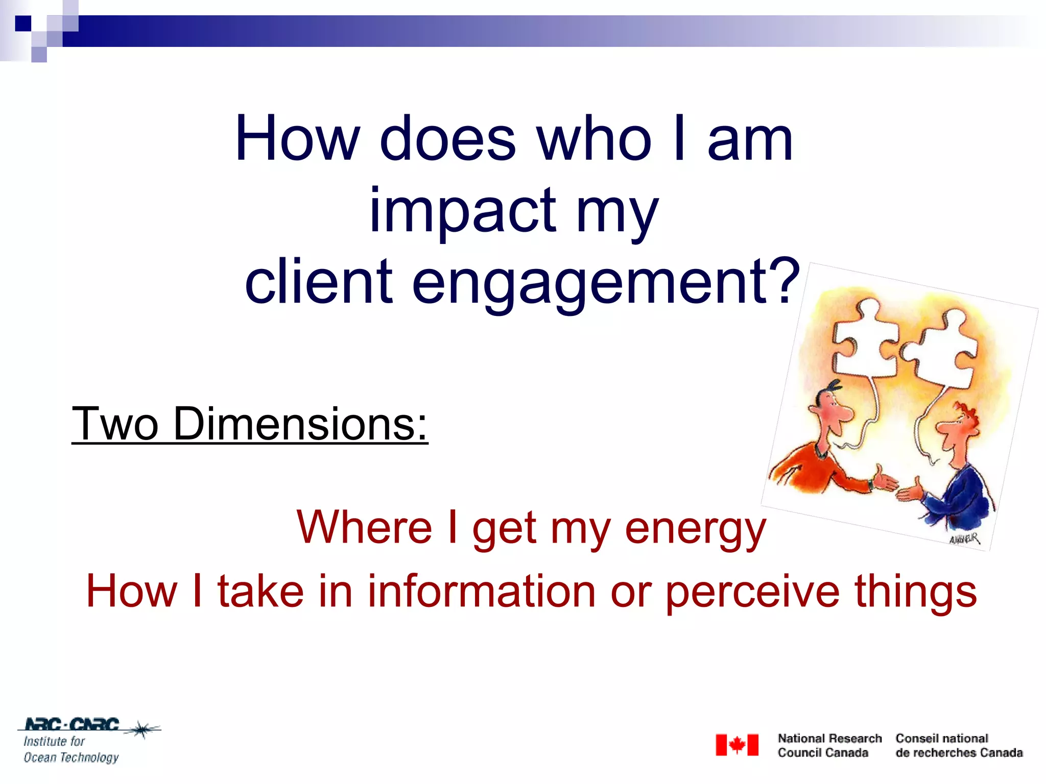 Client Engagement Session