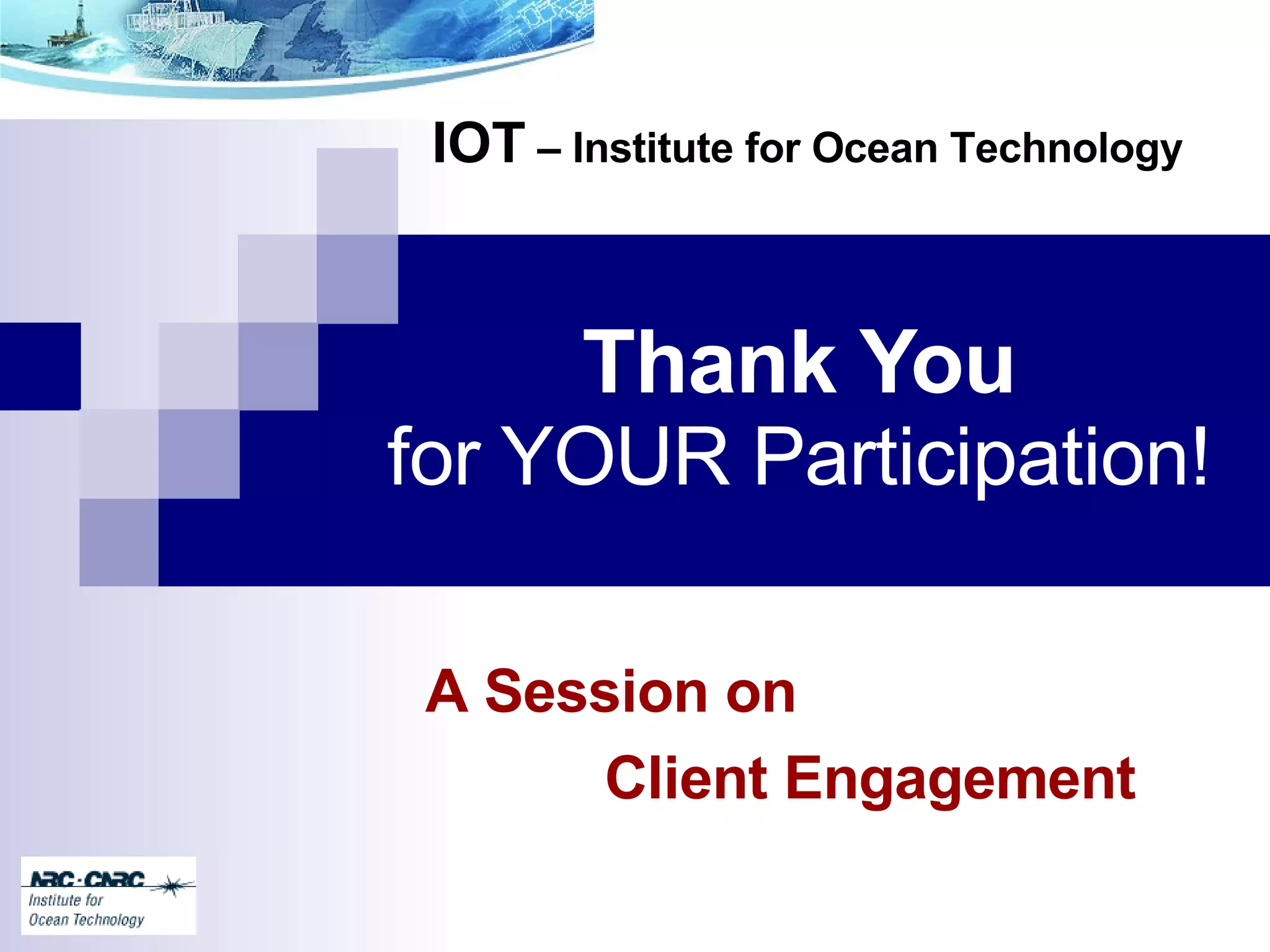 Client Engagement Session