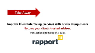 Client Interfacing skills