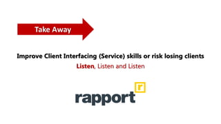 Client Interfacing skills