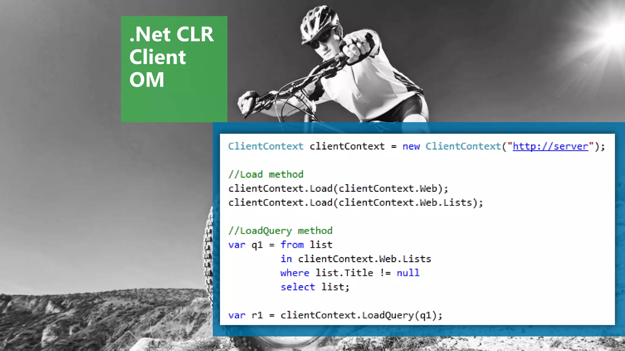.Net CLR
Client
OM
 