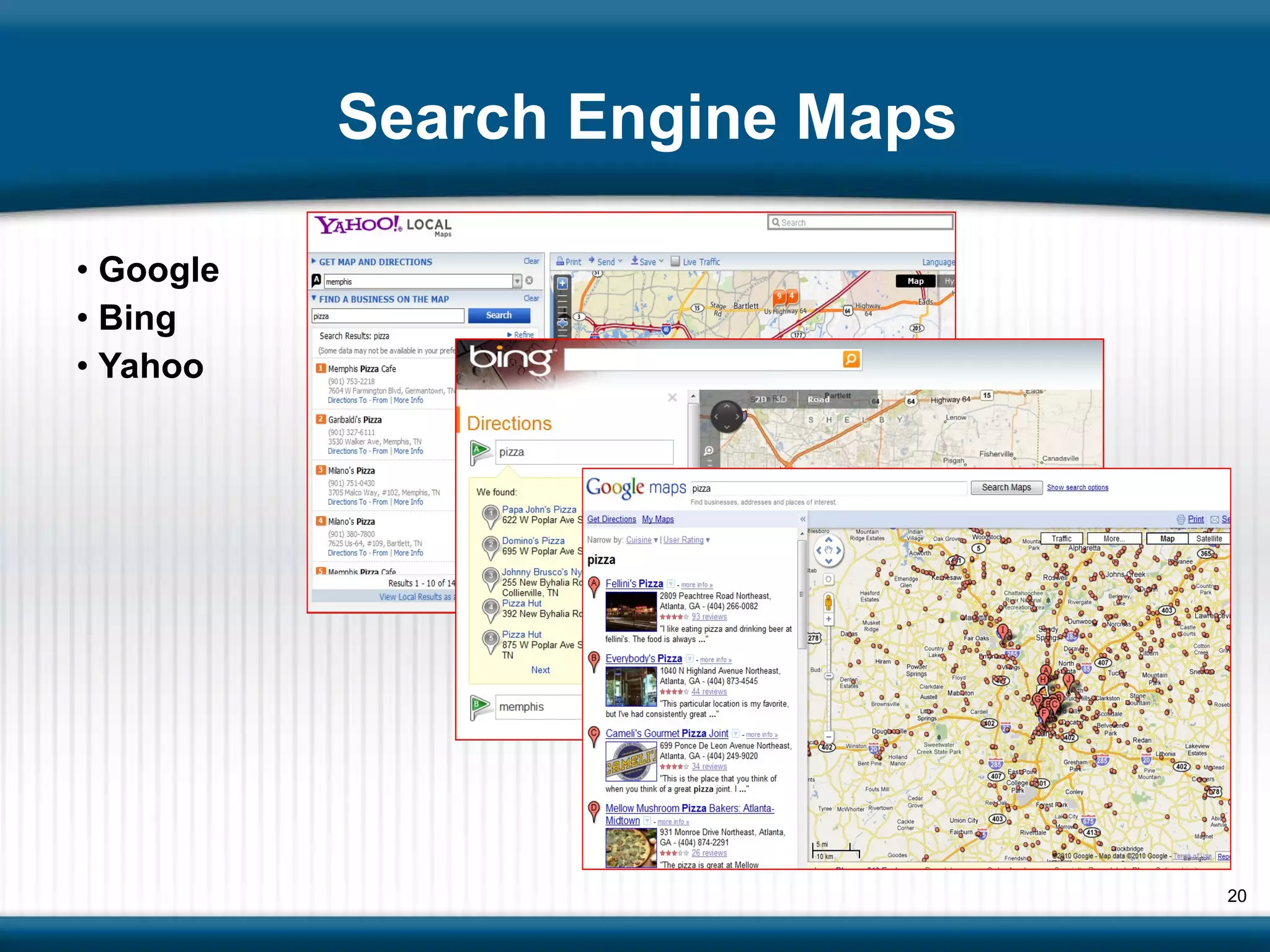 Search Engine Maps Google Bing Yahoo 