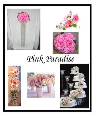 Pink Paradise 