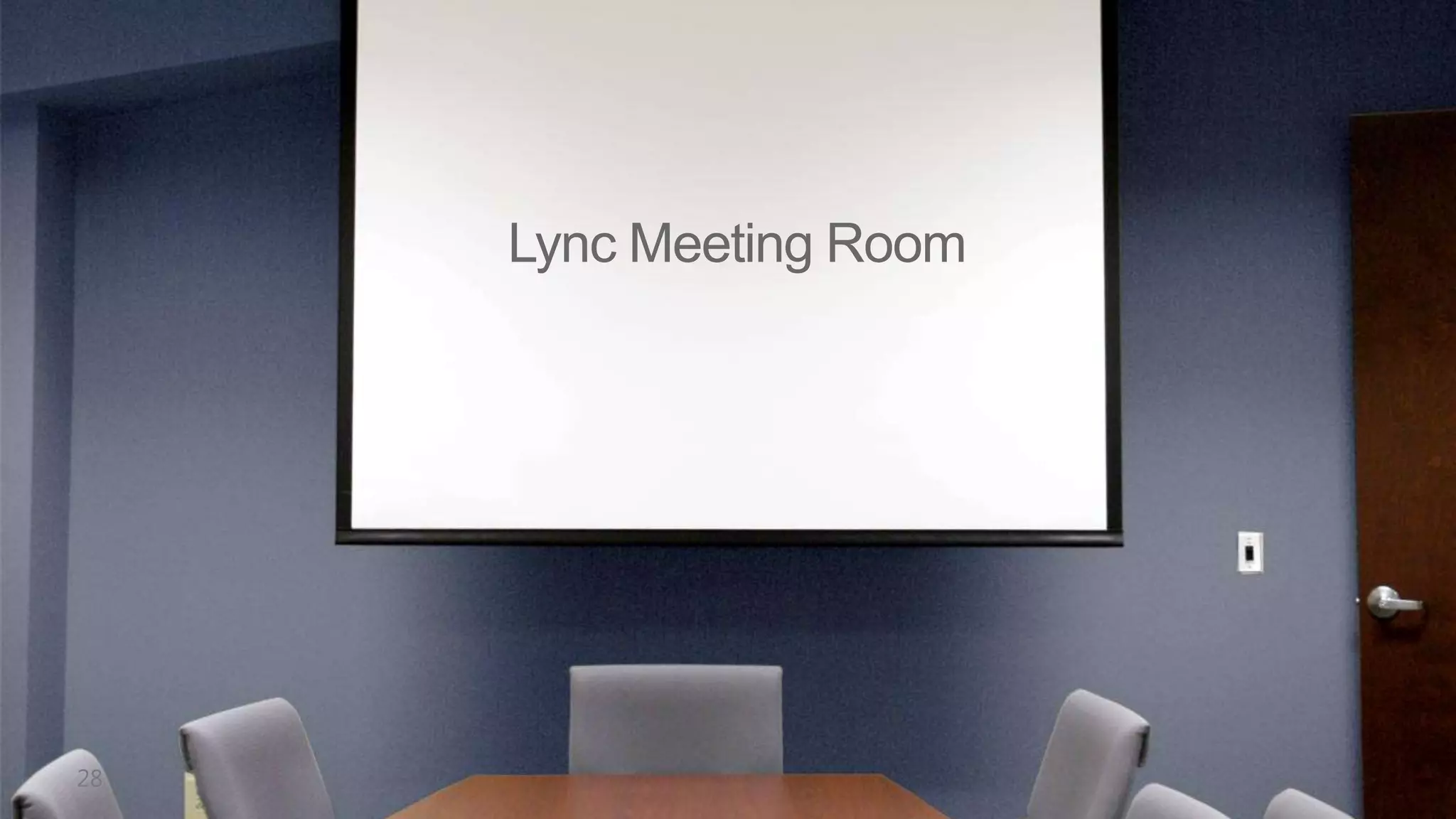 Lync Meeting Room
 