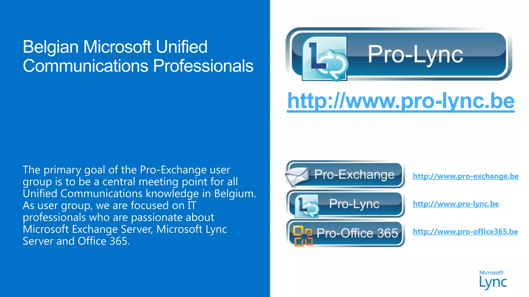 http://www.pro-lync.be


            http://www.pro-exchange.be


            http://www.pro-lync.be


            http://www.pro-office365.be
 