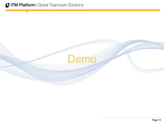 Page 15Page 15Page 15
Demo
 