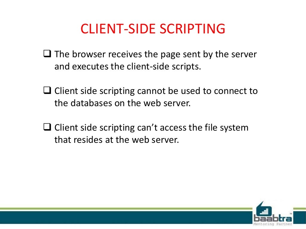 Client Side scripting and server side scripting