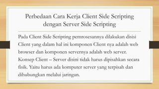 Materi Client Side Programming Dan Server Side | PPTX