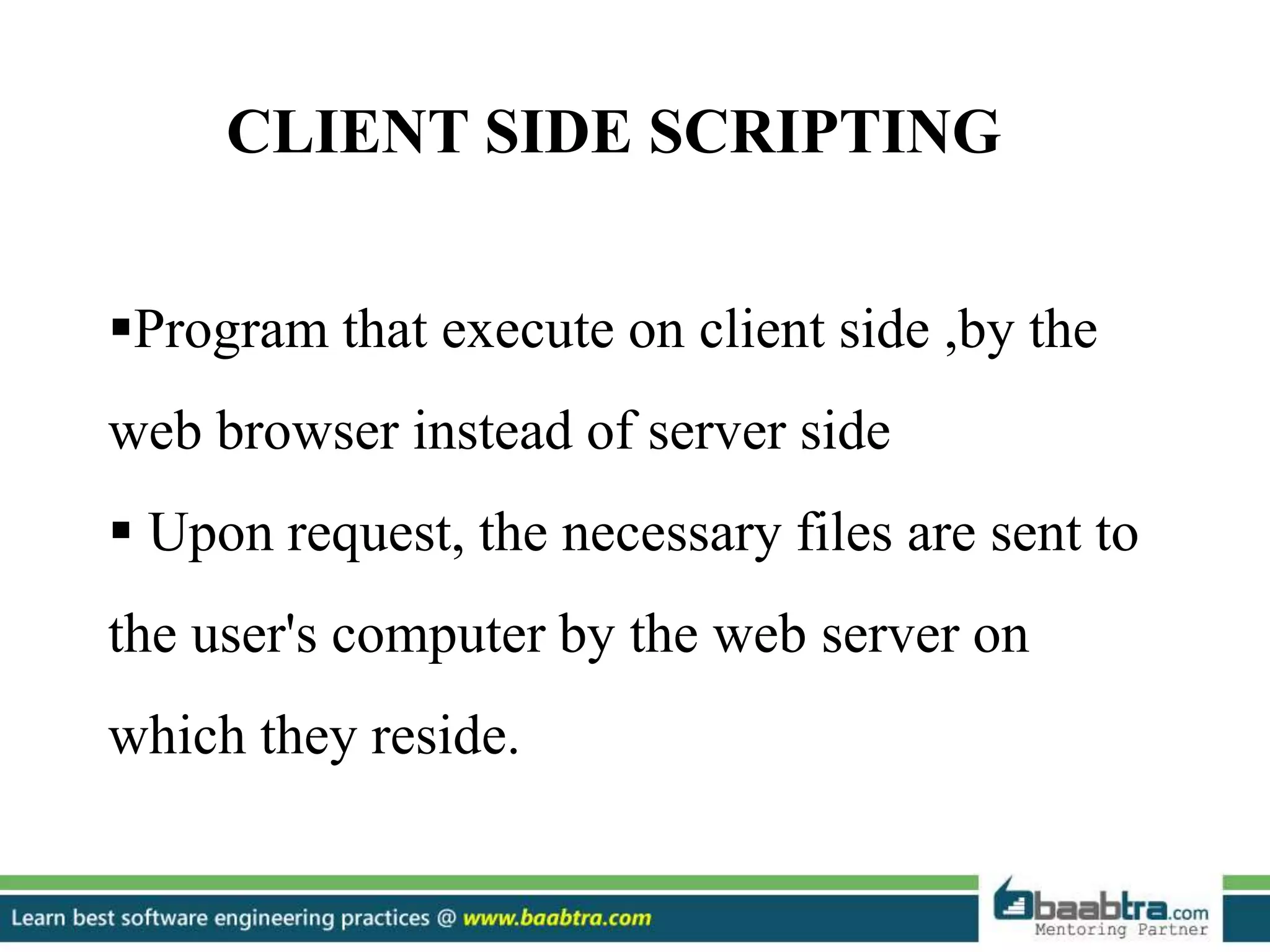 Client side scripting and server side scripting | PPTX
