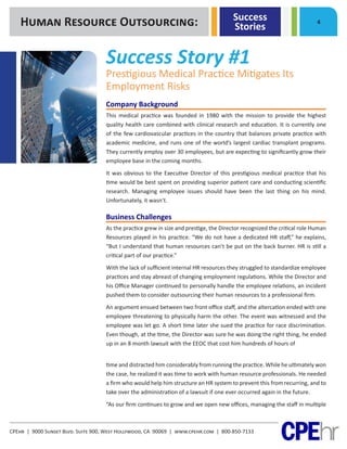 Human Resource Outsourcing:

Success
Stories

4

Success Story #1

Prestigious Medical Practice Mitigates Its
Employment R...