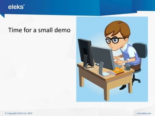 Time for a small demo
 