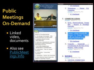 Public Meetings On-Demand<br />Linked video, documents<br />Also see PublicMeetings.Info<br />